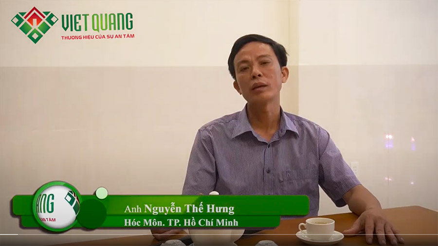 Đánh giá của Anh Hưng tại Hóc Môn về dịch vụ xây nhà của Việt Quang Group