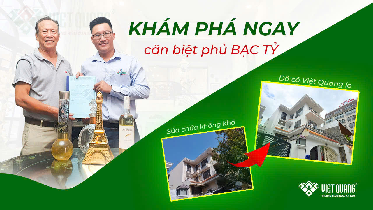 Đánh giá của chú Dũng về quá trình sửa chữa cải tạo Biệt Thự Cổ bạc tỷ ở Quận Tân Bình