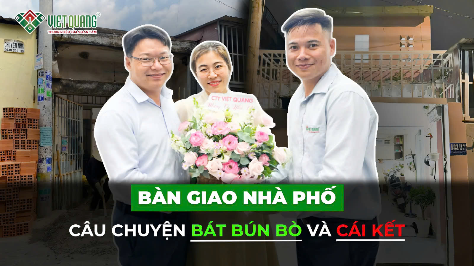 Bàn giao nhà anh Khang | Câu chuyện bát bún bò và cái kết