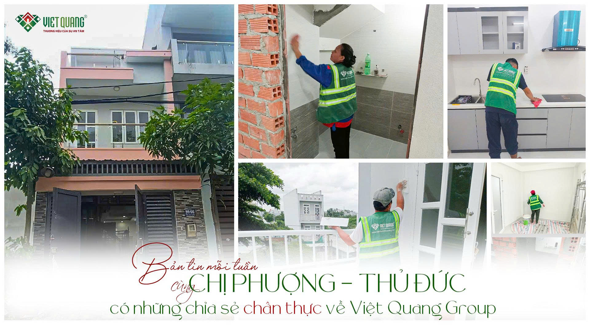 Đánh giá của Chị Phượng về công tác sửa chữa nhà của Việt Quang Group